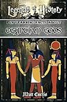 Legends of History: Fun Learning Facts About Egyptian Gods: Illustrated Fun Learning For Kids