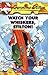 Watch Your Whiskers, Stilton! by Geronimo Stilton