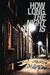 How Long The Nigh...