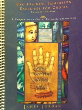 Ear Training Immersion Exercises for Choirs (Spiral-bound)