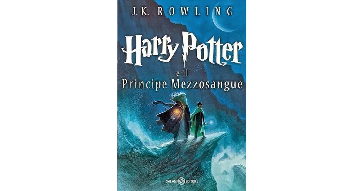Harry Potter e il Principe Mezzosangue by J.K. Rowling
