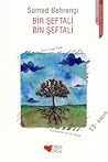 Bir Şeftali Bin Şeftali by Samad Behrangi