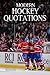 Modern Hockey Quotations