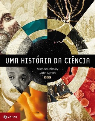 Uma História da Ciência (Hardcover)