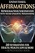 Affirmations: Reprogram Your Subconscious with Neuro-Linguistic Programming