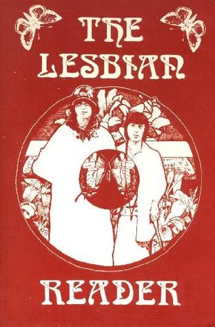 The Lesbian Reader: An Amazon Quarterly Anthology (Paperback)