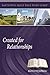 Created for Relationships (Adult Bible Study Guides)