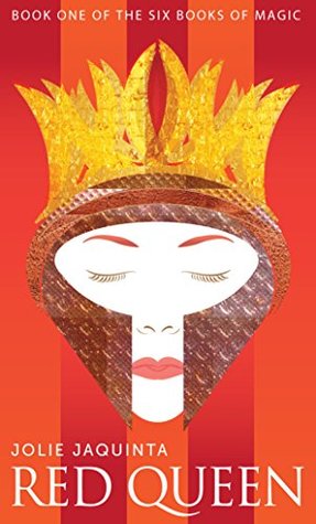 Red Queen: Book One of the Six Books of Magic (Kindle Edition)