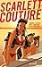 Scarlett Couture #1