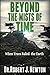 Beyond the Mists of Time: W...