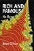 Rich and Famous? Yes Please! by Brian Clifton