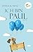 Ich bin Paul: Roman (German Edition)