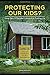 Protecting Our Kids?: How S...