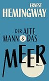 Der alte Mann und...