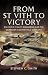 From St Vith to Victory: 21...