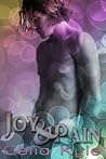 Joy & Pain by Celia Kyle