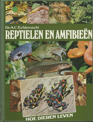 Hoe dieren leven; reptielen en amfibieën