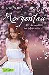 Morgentau - Die Auserwählte der Jahreszeiten by Jennifer Wolf