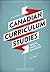 Canadian Curriculum Studies: Trends, Issues, and Influences