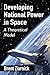 Developing National Power in Space: A Theoretical Model