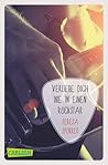Verliebe dich nie in einen Rockstar by Teresa Sporrer