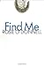 Find Me by Rosie O'Donnell