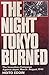 The Night Tokyo Burned