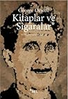 Kitaplar ve Sigar...