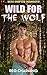 Wild For The Wolf