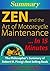 Zen and The Art of Motorcycle Maintenance…In 15 Minutes - The Philosopher's Summary of Robert M. Pirsig's Best Selling Book