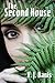 The Second House: A Novel of Terror