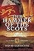 The Hammer of the Scots: Ed...