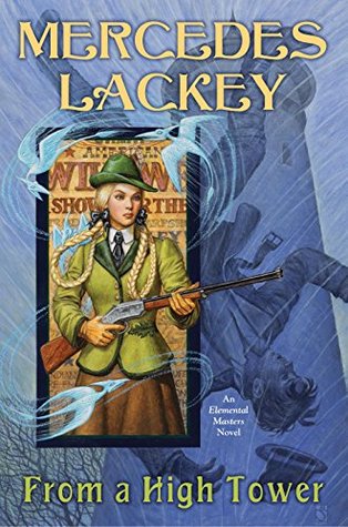 From a High Tower (Elemental Masters Book 10)
