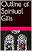 Spirtual Gifts by Jeremy Love