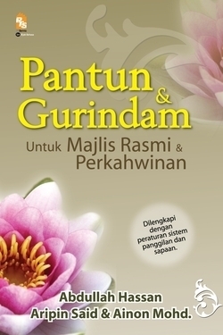 Pantun dan Gurindam untuk Majlis Rasmi dan Perkahwinan (Paperback)