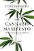 The Cannabis Manifesto: A N...
