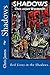 Shadows