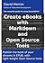 Creating eBooks with Markdown and Open Source Tools
