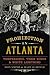 Prohibition in Atlanta: Tem...