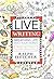 Live Writing: Breathing Lif...