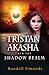 Tristan Akasha and the Shadow Realm by Randall Simonds