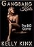 The Big Game: GANGBANG Kinks