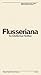 Flusseriana: An Intellectual Toolbox (Univocal)