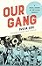 Our Gang: A Racial History ...