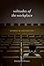 Solitudes of the Workplace:...