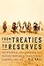 From Treaties to Reserves: ...