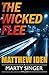 The Wicked Flee (Marty Singer Mystery #5)