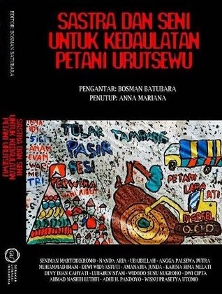 Sastra dan Seni untuk Kedaulatan Petani Urutsewu