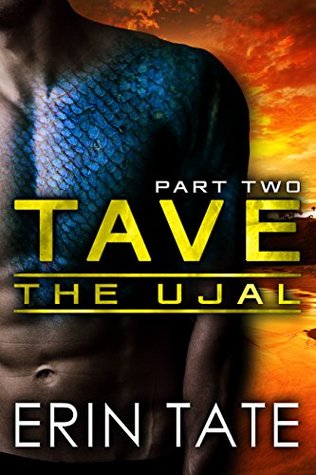 Tave Part 2 (The Ujal, #2, part 2)