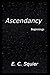 Ascendancy: Beginnings